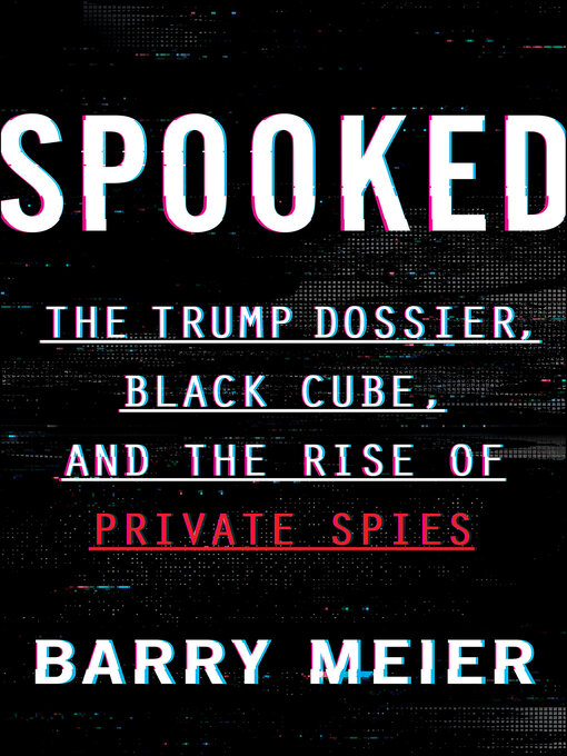 Title details for Spooked by Barry Meier - Available